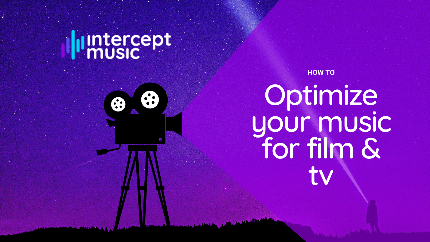 How To Optimize Your Music For Film & Television