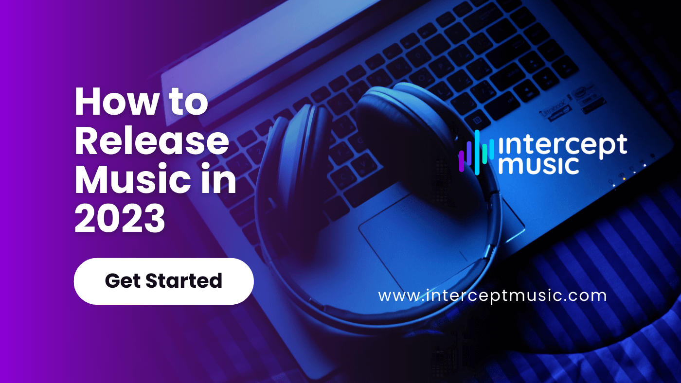 How to Release Music in 2023