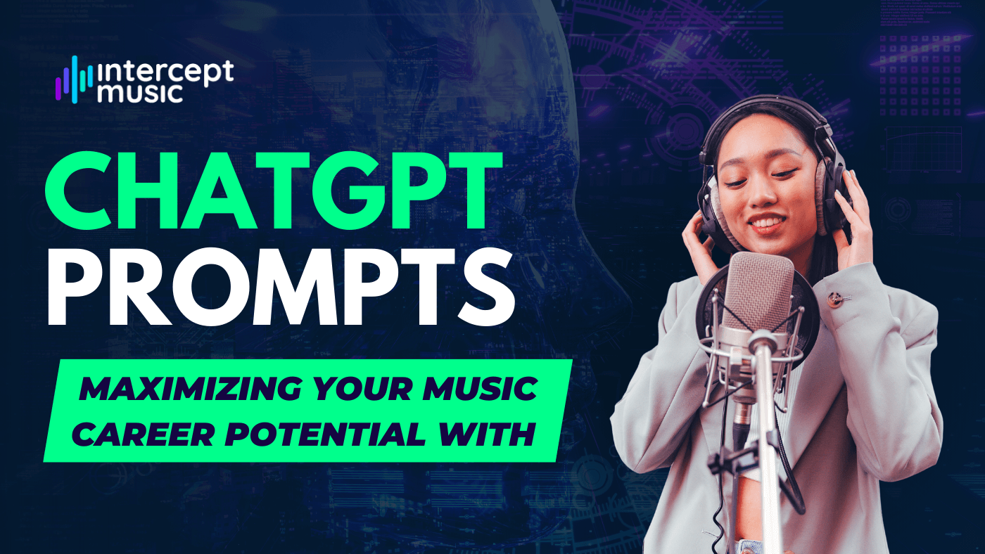 Maximizing Your Music Career Potential with ChatGPT Prompts